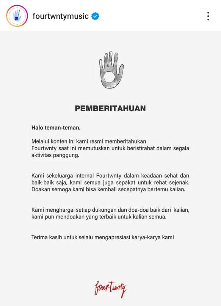 Postingan Instagram Fourtwnty saat mengumumkan vakum dari panggung musik di akun Instagram. (Foto : IG : @fourtwntymusic)