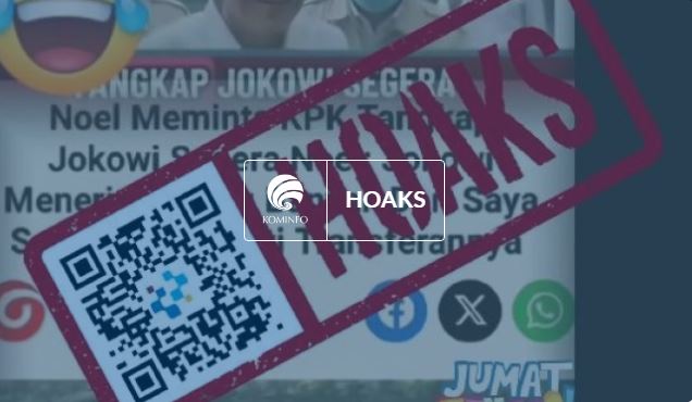 Noel Disebut Minta KPK Tangkap Jokowi, Ini Fakta Sebenarnya.(Komdigi)